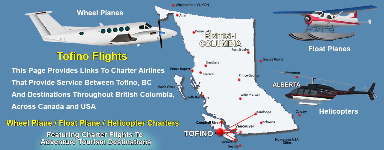 Tofino Charter Flights